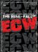 The Rise & Fall of ECW (2004 Documentary)