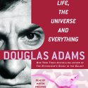 Life, the Universe, and Everything: The Hitchhiker's Guide to the Galaxy, Book 3 Audiobook by Douglas Adams Narrated by Martin Freeman