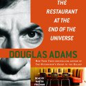 The Restaurant at the End of the Universe: The Hitchhiker's Guide to the Galaxy, Book 2 Audiobook by Douglas Adams Narrated by Martin Freeman