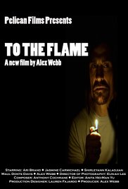 To the Flame Poster