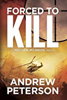 Forced to Kill (The Nathan McBride Series Book 2)