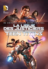 La Ligue des Justiciers Vs Teen Titans (VF)