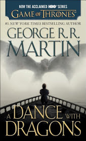 A Dance with Dragons: A Song of Ice and Fire: Book Five