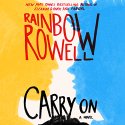 Carry On Audiobook by Rainbow Rowell Narrated by Euan Morton