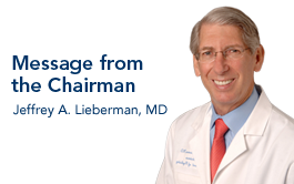 Chairman:Jeffrey A. Lieberman, MD