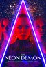 The Neon Demon (2016) Poster