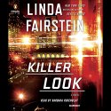 Killer Look: An Alexandra Cooper Novel Audiobook by Linda Fairstein Narrated by Barbara Rosenblat