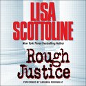Rough Justice Audiobook by Lisa Scottoline Narrated by Barbara Rosenblat