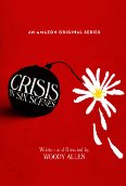 Crisis in Six Scenes (2016)