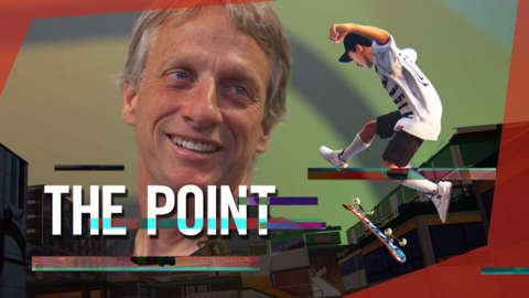 The Point - How Tony Hawk Turned Gamers into Skaters