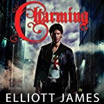 Charming: Pax Arcana, Book 1 | Elliott James