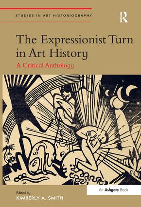 The Expressionist Turn in Art History (Hardback) book cover