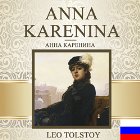 Anna Karenina [Russian Edition] Audiobook by Leo Tolstoy Narrated by Vyacheslav Gerasimov