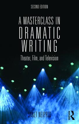 A Masterclass in Dramatic Writing (Paperback) book cover