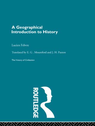 A Geographical Introduction to History (Paperback) book cover