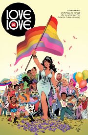 Love is Love: Exclusive Digital Edition