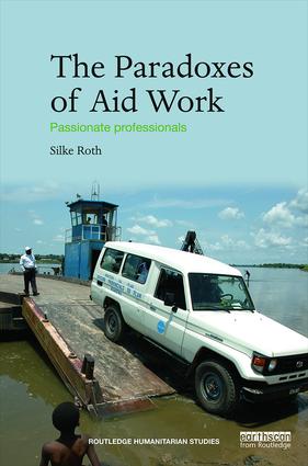 The Paradoxes of Aid Work (Paperback) book cover