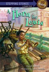 A Horn for Louis : Louis Armstrong - as a kid!