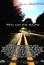 Ten Miles Back Poster