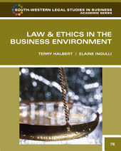 Law and Ethics in the Business Environment: Edition 7