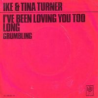 Cover Ike & Tina Turner - I've Been Loving You Too Long