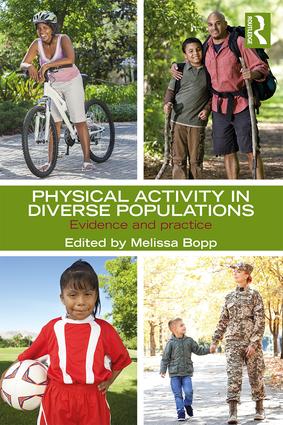 Physical Activity in Diverse Populations: Evidence and Practice book cover