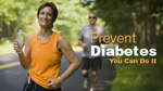 This card shows a woman and man jogging and reads “Prevent diabetes. You can do it. Healthy eating and physical activity can get you in shape to prevent type 2 diabetes. Learn more about preventing diabetes.” www.cdc.gov/features/LivingWithDiabete