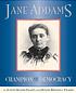 Jane Addams : champion of democracy by Judith Bloom Fradin
