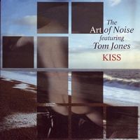 Cover The Art Of Noise feat. Tom Jones - Kiss