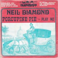 Cover Neil Diamond - Porcupine Pie