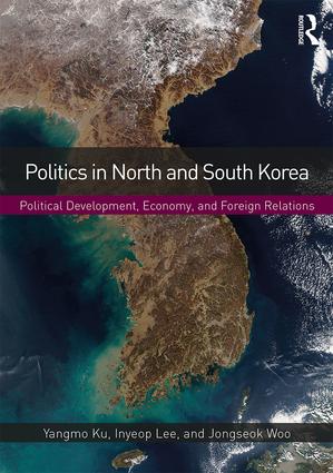 Politics in North and South Korea: Political Development, Economy, and Foreign Relations book cover