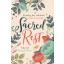 9780718097332, Sacred Rest : Finding the Sabbath in the Everyday, Cheryl Wunderlich