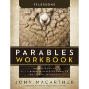 9780310686422, Parables Workbook : The Mysteries of God's Kingdom Revealed Through the Stories Jesus Told, John F. MacArthur