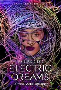 Philip K. Dick's Electric Dreams (2017)