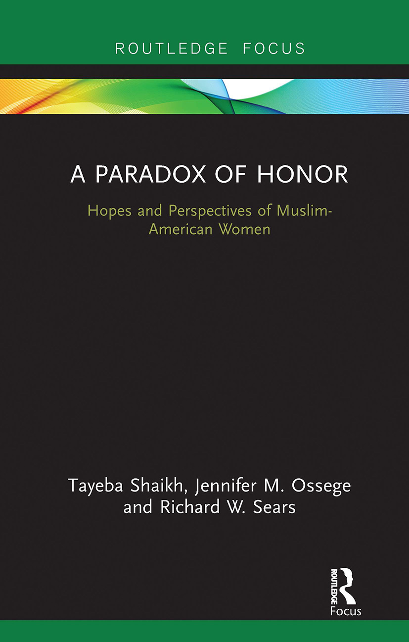 A Paradox of Honor: Hopes and Perspectives of Muslim-American Women book cover