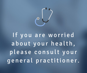 If you are worried about your health, please consult your general practitioner.