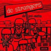Cover De Strangers - De pr-metro
