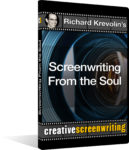 Richard Krevolin's Screenwriting from the Soul