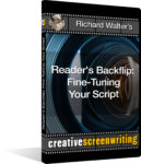 Richard Walter's Reader's Backflip: Fine-Tuning Your Script