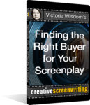 Victoria Wisdom's Finding the Right Buyer for Your Screenplay