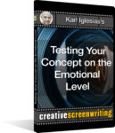 Karl Iglesias's Testing Your Concept on the Emotional Level