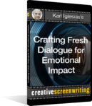 Karl Iglesias's Crafting Fresh Dialogue for Emotional Impact