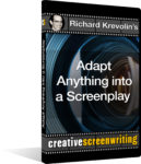 Richard Krevolin's Adapt Anything into a Screenplay