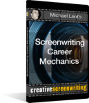 Michael Lent's Screenwriting Career Mechanics