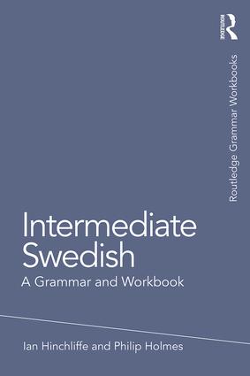 Intermediate Swedish: A Grammar and Workbook book cover
