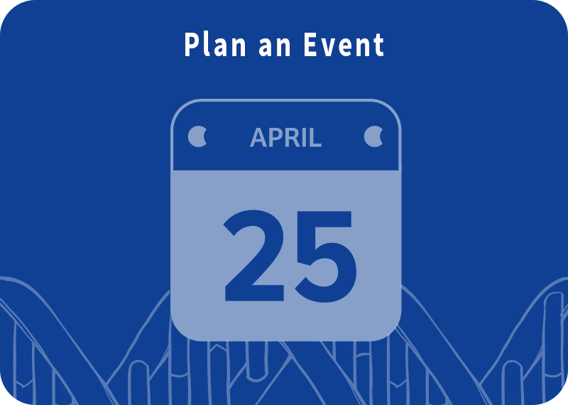 Plan an Event - April 25