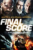 Pierce Brosnan, Ray Stevenson, and Dave Bautista in Final Score (2018)