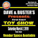 Dave & Buster's Palisades Toy Con Show