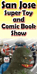 San Jose Super Toy, Comic Book & Collectible Show
