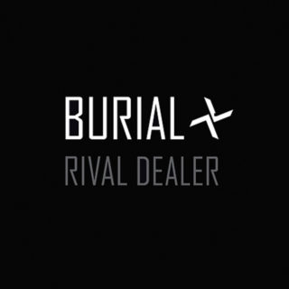 burial-rival-dealer-1572191388